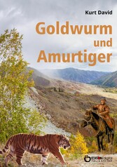 Goldwurm und Amurtiger