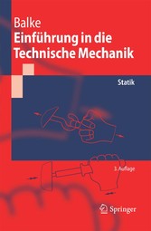 Einführung in die Technische Mechanik