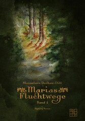 Marias Fluchtwege