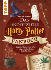 Das inoffizielle Harry Potter Fan-Buch