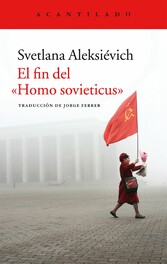 El fin del «Homo sovieticus»