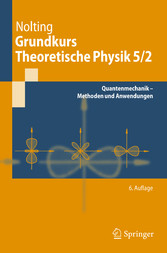 Grundkurs Theoretische Physik 5/2