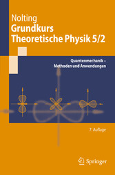 Grundkurs Theoretische Physik 5/2