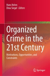 Organized Crime in the 21st Century