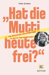 'Hat die Mutti heute frei?'