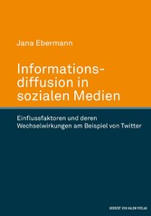 Informationsdiffusion in sozialen Medien