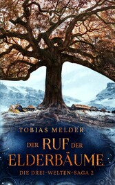 Der Ruf der Elderbäume