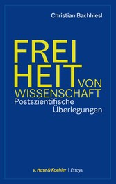 Freiheit von Wissenschaft