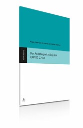 Der Auditfragenkatalog zur ISO/IEC 27001 (E-Book,PDF)