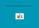 Natürliche Mengen und das Axiom des Verstehens.