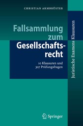 Fallsammlung zum Gesellschaftsrecht