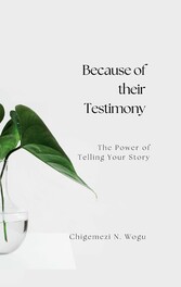 Because of their Testimony