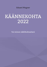 Käännekohta 2022