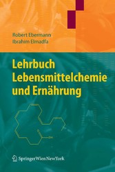 Lehrbuch Lebensmittelchemie und Ernährung