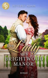 Die Lady von Brightwood Manor