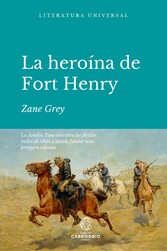 La heroína de Fort Henry