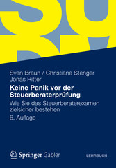 Keine Panik vor der Steuerberaterprüfung