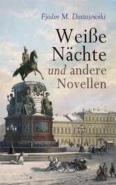 Weiße Nächte und andere Novellen