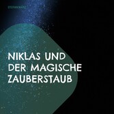 Niklas und der magische Zauberstaub