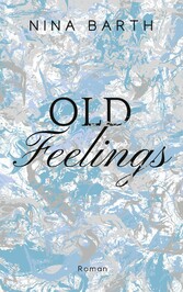 Old Feelings