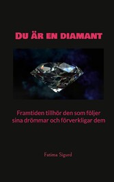 Du är en diamant