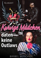 Kurvige Mädchen daten keine Outlaws