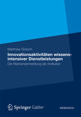 Innovationsaktivitäten wissensintensiver Dienstleistungen