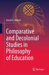 Comparative and Decolonial Studies in Philosophy of Education