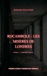 Rocambole - Les Misères de Londres