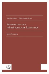 Reformation und frühbürgerliche Revolution