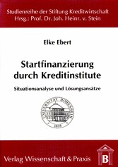 Startfinanzierung durch Kreditinstitute.