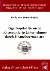 Eigenkapital für nicht börsennotierte Unternehmen durch Finanzintermediäre.