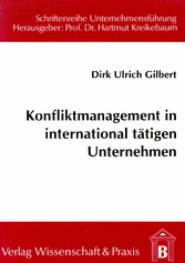 Konfliktmanagement in international tätigen Unternehmen.