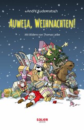 Auweia, Weihnachten!