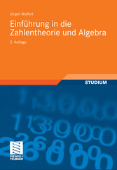 Einführung in die Zahlentheorie und Algebra