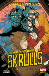 SECRET INVASION - MEINE NACHBARN, DIE SKRULLS