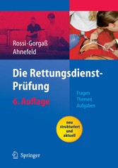 Die Rettungsdienst-Prüfung