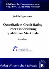 Quantitatives Credit-Rating unter Einbeziehung qualitativer Merkmale.