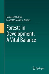 Forests in Development: A Vital Balance