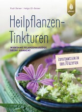 Heilpflanzen-Tinkturen