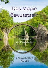 Das Magie Bewusstsein