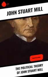 The Political Theory of John Stuart Mill