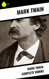 Mark Twain: Complete Works