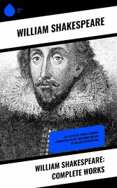 William Shakespeare: Complete Works