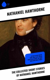 The Collected Short Stories of Nathaniel Hawthorne