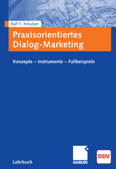 Praxisorientiertes Dialog-Marketing