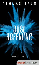 Böse Hoffnung