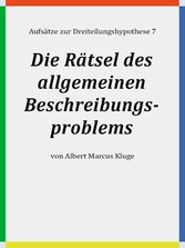 Die Rätsel des allgemeinen Beschreibungsproblems