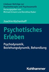 Psychotisches Erleben