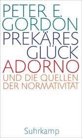 Prekäres Glück